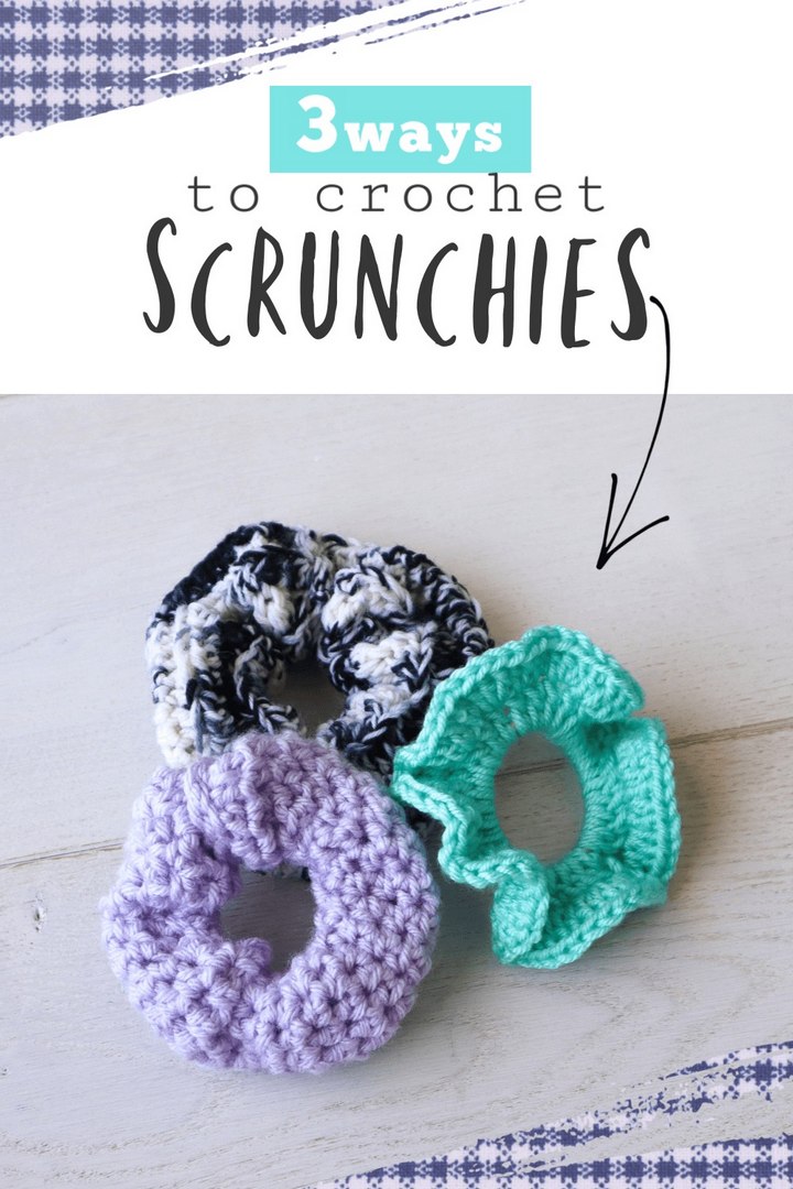 Crochet Scrunchie 3 Ways
