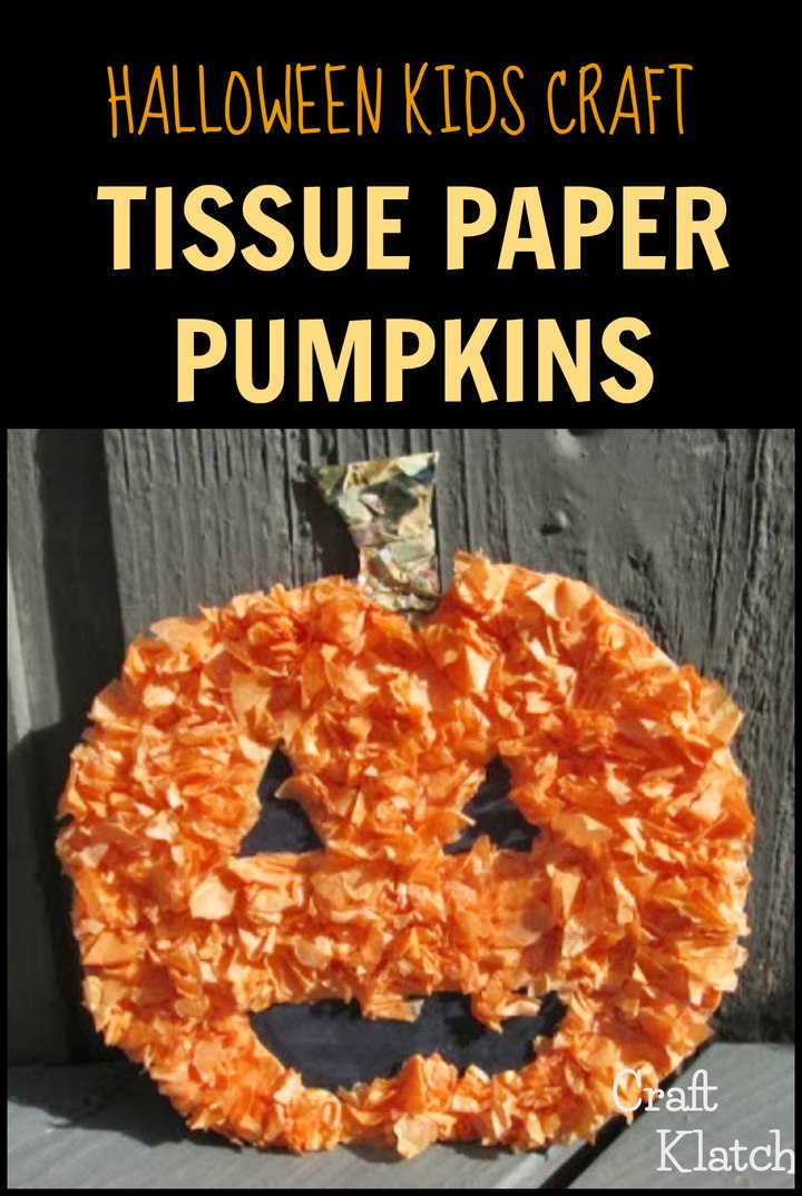 Tissue Paper Pumpkins Halloween Craft for Kids