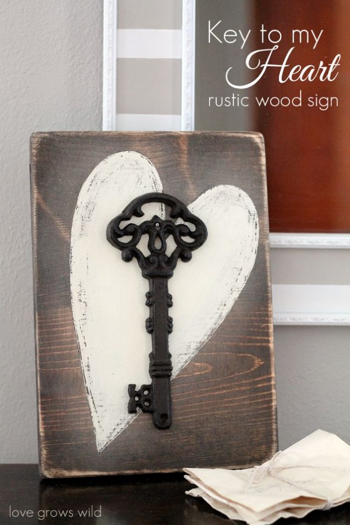 Key To My Heart Rustic Wood Sign